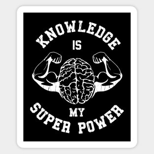 Knowledge Is My Super Power 2 Sticker